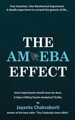 The Amoeba Effect - Chakraborti, Jayanta