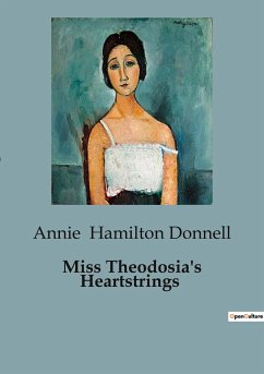 Miss Theodosia's Heartstrings - Hamilton Donnell, Annie