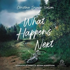What Happens Next - Nelson, Christina Suzann