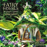 Fairy Houses 2024 Mini Wall Calendar: By Sally Smith
