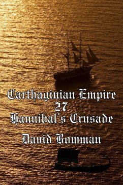 Cover Carthaginian Empire Episode 27 - Hannibal's Crusade (eBook, ePUB)