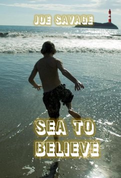 Cover Sea To Believe (eBook, ePUB)
