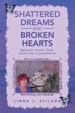 Shattered Dreams and Broken Hearts (eBook, ePUB)