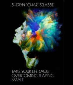 Take Your Life Back (eBook, ePUB) - Selassie, Sherlyn "Char"