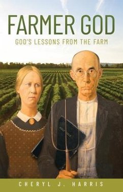 Farmer God (eBook, ePUB) - Harris, Cheryl J.