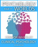 Issue 17: Clinical Psychology Second Edition (Psychology Worlds, #17) (eBook, ePUB)