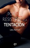 ¿Por qué resistirse a la tentación? (eBook, ePUB) ¿Por qué resistirse a la tentación? (eBook, ePUB)