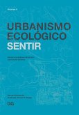 Urbanismo Ecológico. Volumen 4 (eBook, ePUB)