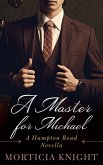 A Master for Michael (A Hampton Road Club Novella, #1) (eBook, ePUB)