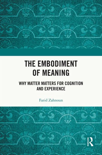 The Embodiment of Meaning (eBook, PDF)