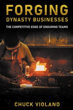 Forging Dynasty Businesses (eBook, ePUB)