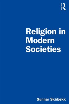 Religion in Modern Societies (eBook, PDF) - Skirbekk, Gunnar