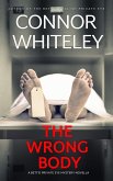 The Wrong Body: A Bettie Private Eye Mystery Novella (The Bettie English Private Eye Mysteries, #12) (eBook, ePUB)