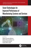 Smart Technologies for Improved Performance of Manufacturing Systems and Services (eBook, ePUB)
