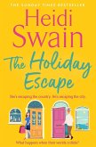 The Holiday Escape (eBook, ePUB)