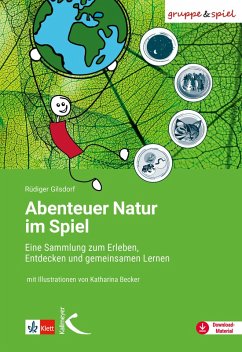 Abenteuer Natur im Spiel (eBook, PDF) - Gilsdorf, Rüdiger