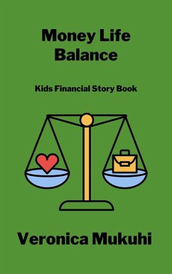 Money Life Balance (eBook, ePUB) - Mukuhi, Veronica
