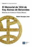 El Memorial de 1634 de fray Alonso Benavides (eBook, PDF)