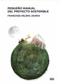 Pequeño manual del proyecto sostenible (eBook, ePUB)