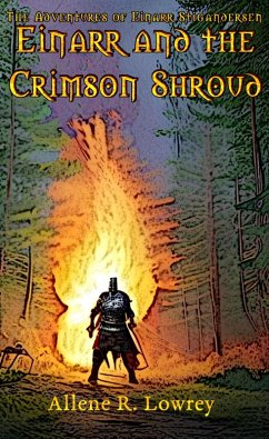 Einarr and the Crimson Shroud (The Adventures of Einarr Stigandersen, #7) (eBook, ePUB) - Lowrey, Allene R.