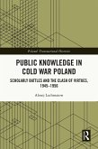 Public Knowledge in Cold War Poland (eBook, PDF)