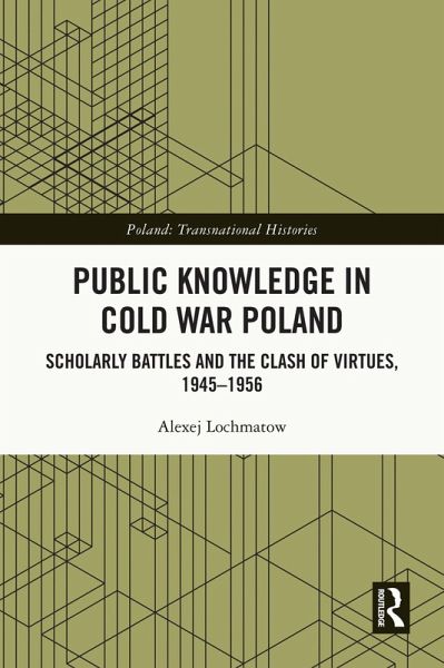 Public Knowledge in Cold War Poland (eBook, PDF)