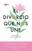 El divorcio que nos une (eBook, ePUB)