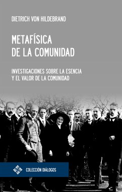 Metafísica de la comunidad (eBook, ePUB) - von Hildebrand, Dietrich