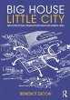 Big House Little City (eBook, ePUB) - Bild 1