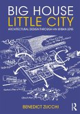 Big House Little City (eBook, ePUB) Big House Little City (eBook, ePUB)