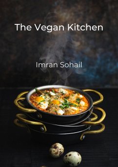 The Vegan Kitchen (Food, #1) (eBook, ePUB) - Sohail, Imran