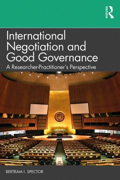 International Negotiation and Good Governance (eBook, PDF) - Spector, Bertram I.
