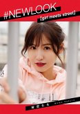 #NEWLOOK [girl meets street] Momo Sakurazora (eBook, ePUB)