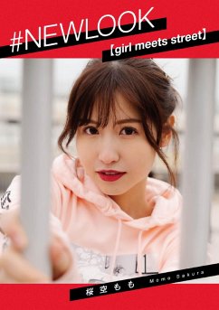 Cover #NEWLOOK [girl meets street] Momo Sakurazora (eBook, ePUB)