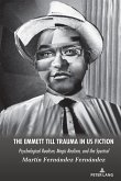 The Emmett Till Trauma in US Fiction (eBook, PDF)