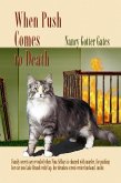 When Push Comes To Death (eBook, ePUB)