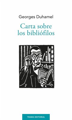 Carta sobre los bibliófilos (eBook, ePUB) - Duhamel, Georges