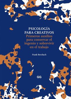 Psicología para creativos (eBook, ePUB) - Berzbach, Frank