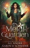 Metal Guardian (The Rings of the Inconquo, #2) (eBook, ePUB)