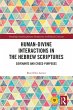 Human-Divine Interactions in the Hebrew... - Bild 1