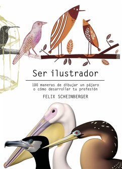 Ser ilustrador (eBook, PDF) - Scheinberger, Felix