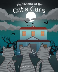 The Shadow of the Cat's Ears (eBook, ePUB) - Seiple, Susan K.