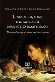 Linguagem, sono e infância em perspectiva bakhtiniana (eBook, ePUB)