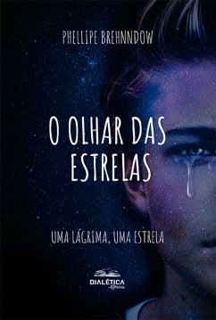 Cover O Olhar das Estrelas (eBook, ePUB)
