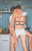 Joshua & Jerome - Eine Liebe in La Rochelle (eBook, ePUB)