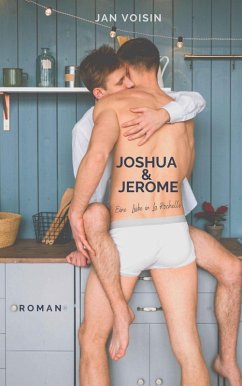 Joshua & Jerome - Eine Liebe in La Rochelle (eBook, ePUB) - Voisin, Jan