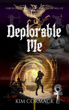 Deplorable Me (COA Series, #3) (eBook, ePUB) - Cormack, Kim