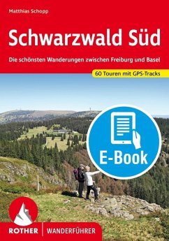 Schwarzwald Süd (E-Book) (eBook, ePUB) - Schopp, Matthias