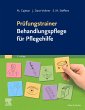 Prüfungstrainer Behandlungspflege für... - Bild 1