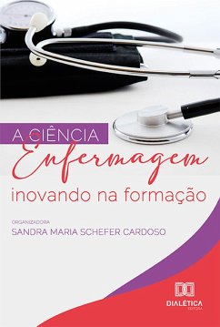 Cover A ciência Enfermagem inovando na formação (eBook, ePUB)